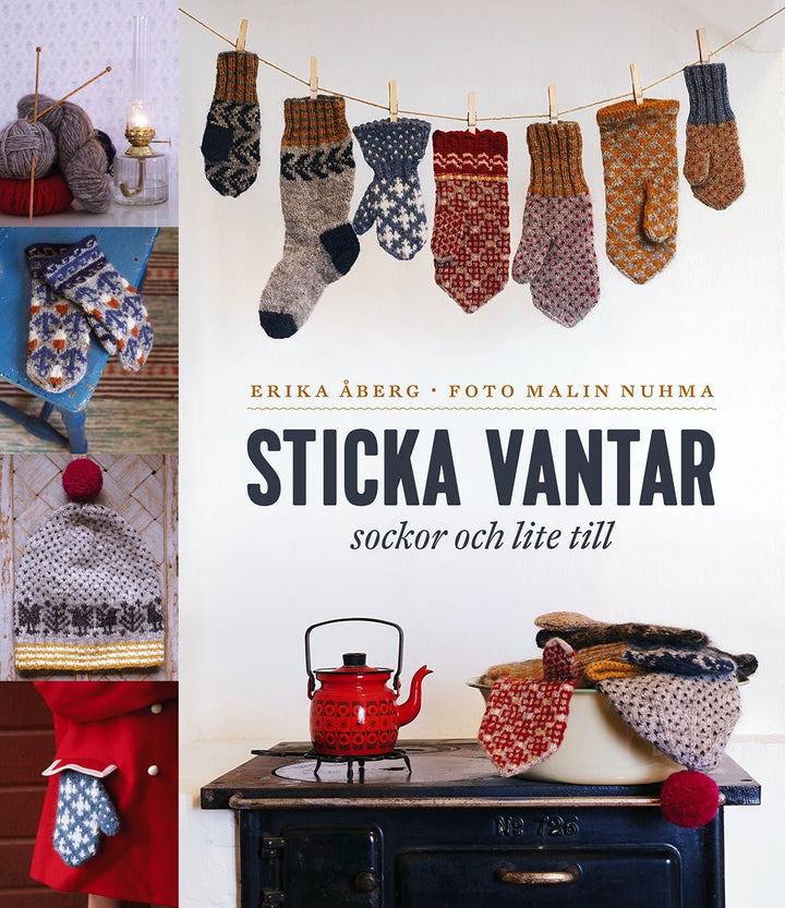 Sticka vantar, sockor och lite till - Erika Åberg - Butik Maglia